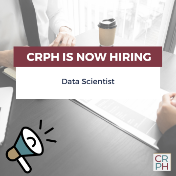 CRPH Now Hiring Data Scientist