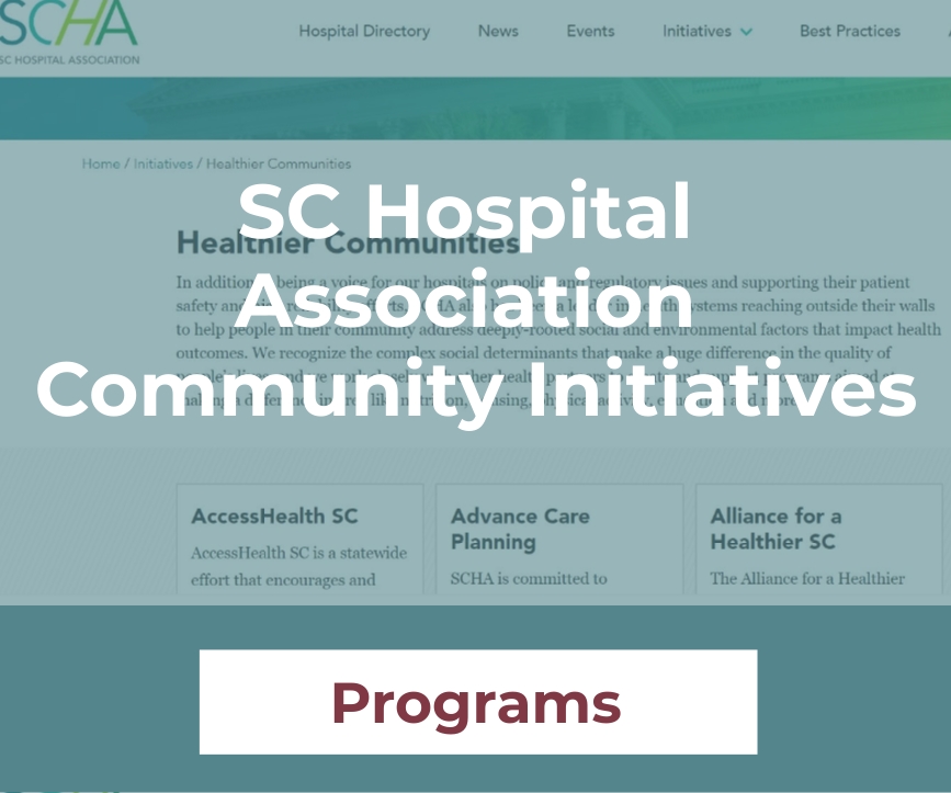 SC Hospital Association Community Initiatives