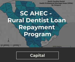 SC AHEC -   Rural Dentist Loan Repayment Program